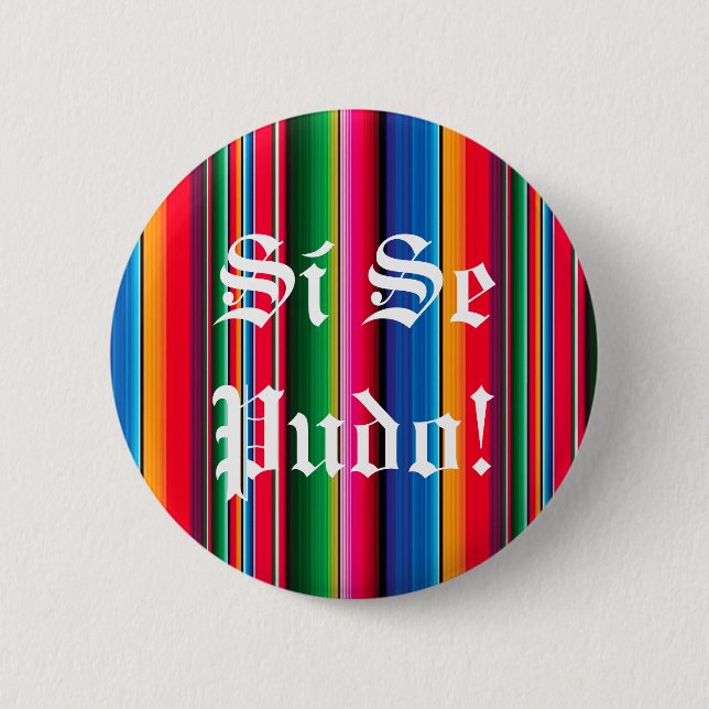 Si-Se pudo sarape zarape Buttonknopf Button (Vorderseite)