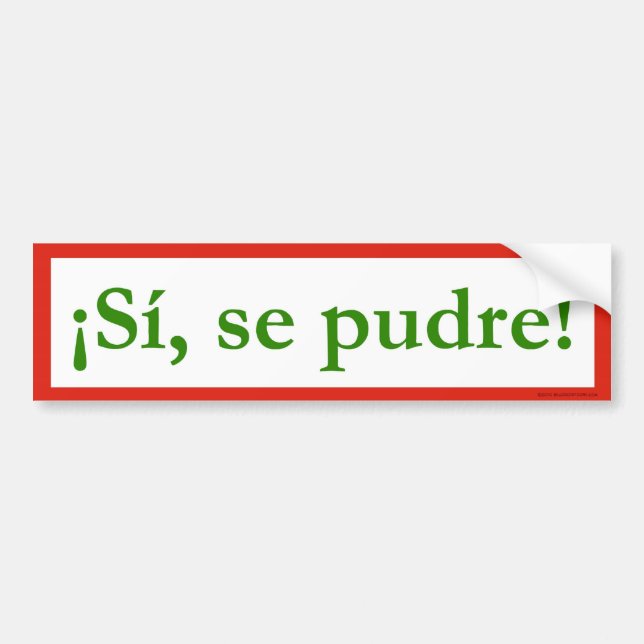 si-Se pudre puede ja kann ich Obama Autoaufkleber (Vorne)