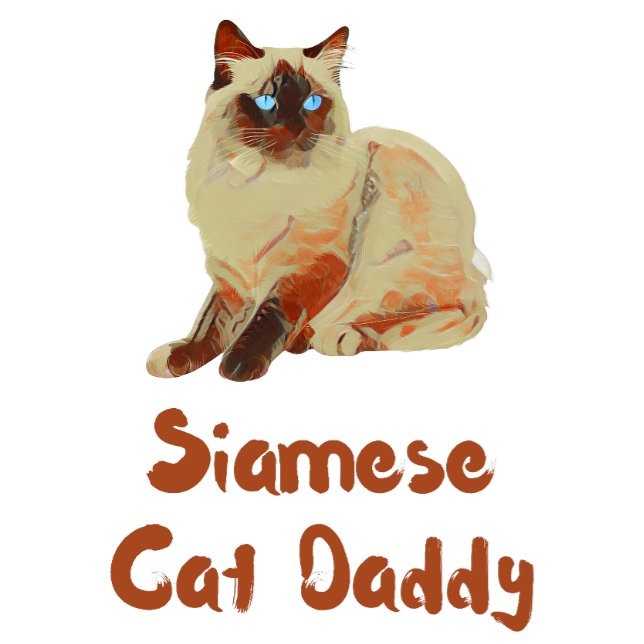Siamese Cat Daddy T - Shirt (Von Creator hochgeladen)