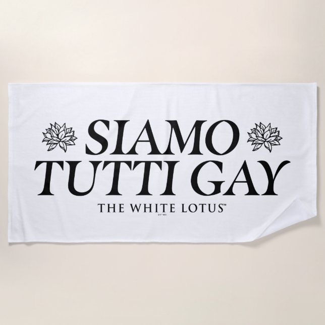 Siamo Tutti Gay - The White Lotus Strandtuch (Vorderseite)