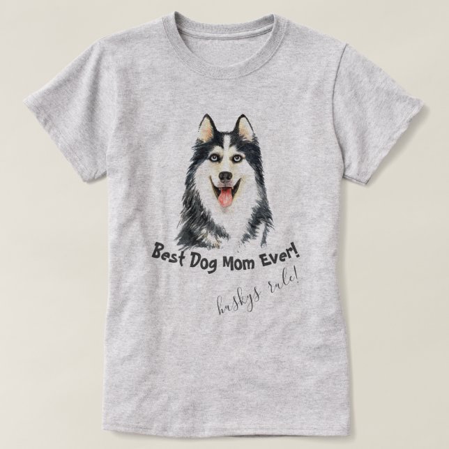 Siberian Husky Beste Hündin Mama je T-Shirt (Design vorne)