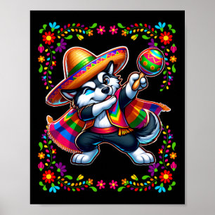 Siberian Husky Cinco De Mayo Pet Lover Funny Dog Poster