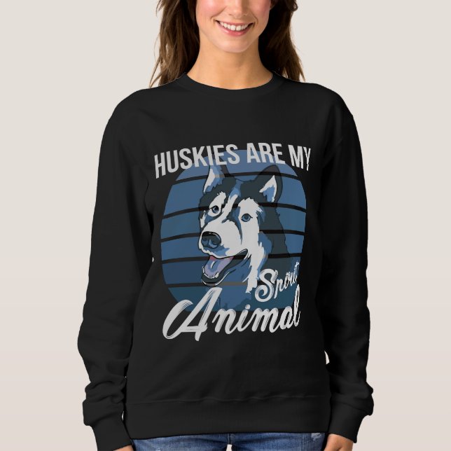 Siberian Husky Hunde Welpen Liebe Hunde Sprichwort Sweatshirt (Vorderseite)