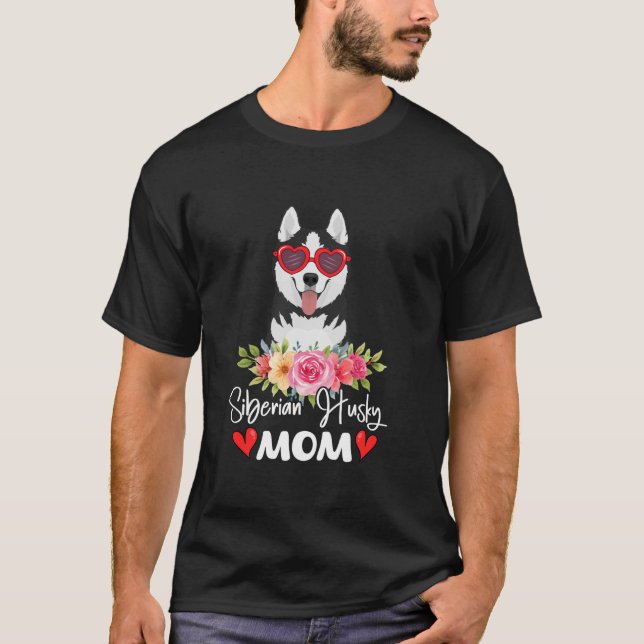 Siberian Husky Mama Mama Sunglasses Dog Lover Eige T-Shirt (Vorderseite)
