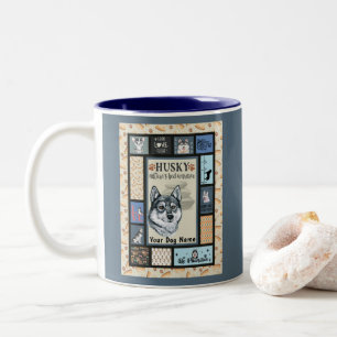 Siberian Husky Owner Lover Funny Keepake Quilt Zweifarbige Tasse