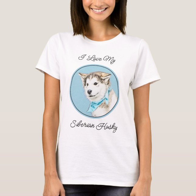 Sibirische Husky-Welpenmalerei - Original Hundesch T-Shirt (Vorderseite)