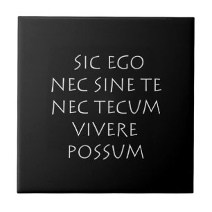 Sic ego nec sine the nec tecum viversum possum fliese