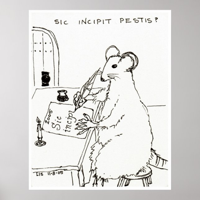 Sic Incipit Pestis Print Poster (Vorne)