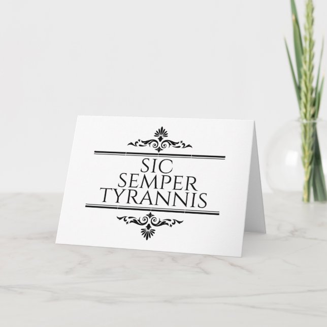 Sic Semper Tyrannis (Vorderseite)