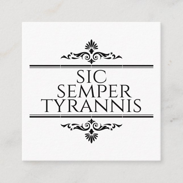 Sic Semper Tyrannis Begleitkarte (Vorderseite)