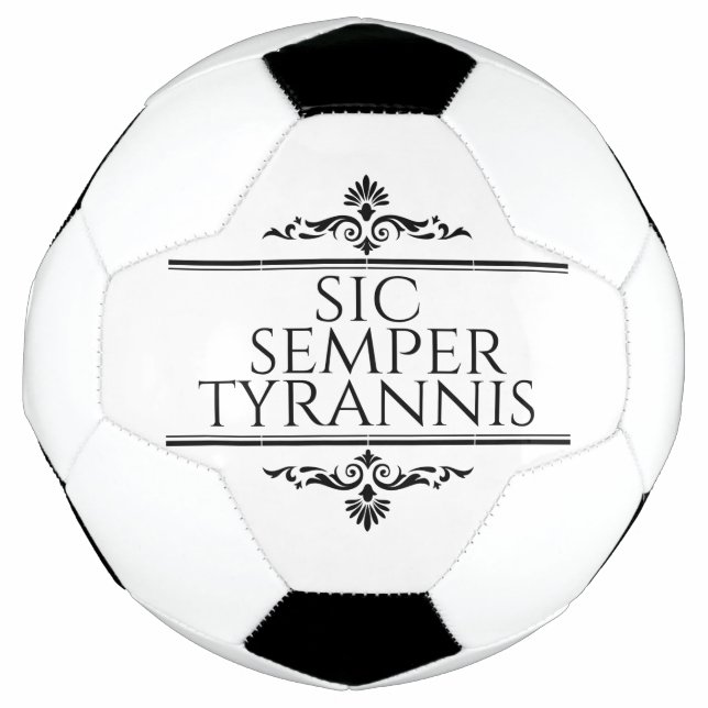 Sic Semper Tyrannis Fußball (Vorderseite)