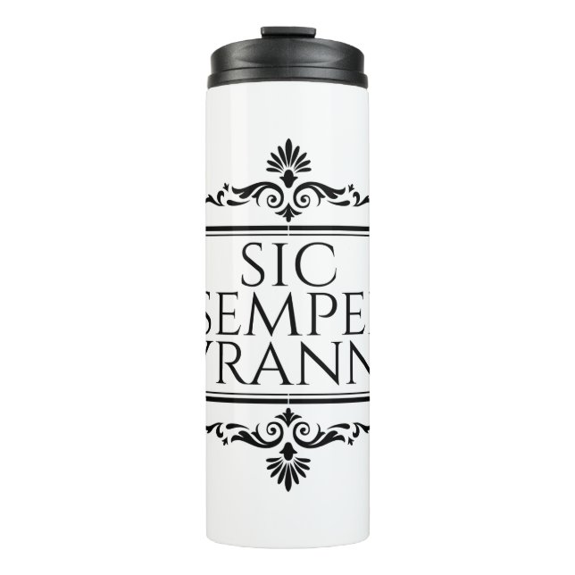 Sic Semper Tyrannis Thermosbecher (Vorderseite)
