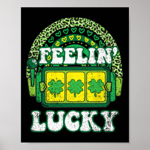 Sich glücklich fühlend St. Patricks Tag Kleeblatt Poster
