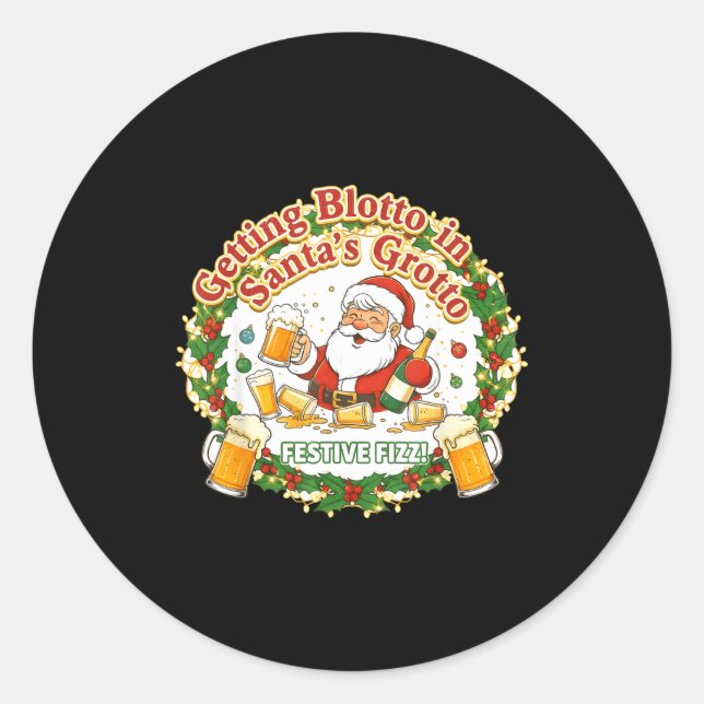 Sich in Santas Grotto besaufen Betrunkene Freunde  Runder Aufkleber (Vorderseite)