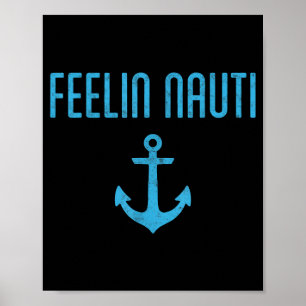 Sich nauti Boot Ponton Kapitän Bootfahren Bootsfah Poster