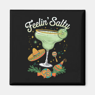 Sich salzig fühlende Margarita Lustiges Cinco De M Magnet