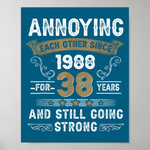 Sich seit 1988 gegenseitig nervende Ehepartner Hoc Poster