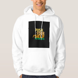 Sich selbst zum Erfolg drängen - Motivierend Zitat Hoodie