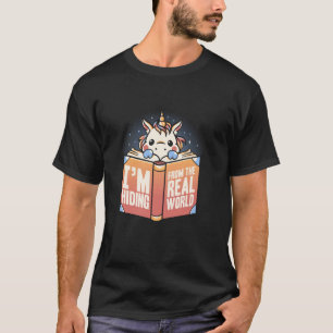 Sich Vor Der Realen Welt Verstecken Lustiges Einho T-Shirt