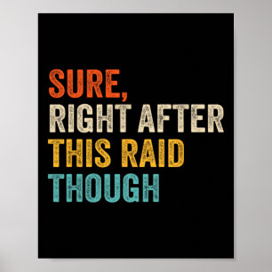 Sicher direkt nach diesem Raid Hart - Lustiges Vid Poster