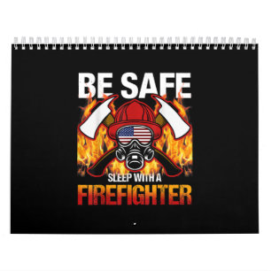Sicher schlafen mit einem Feuerwehrmann Kalender