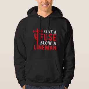 Sichere eine Sicherung, verschone einen Freileitun Hoodie
