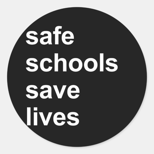 sichere Schulen gerettet Leben Runder Aufkleber (Vorderseite)