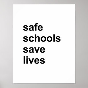 sichere Schulen retten die Leben Poster