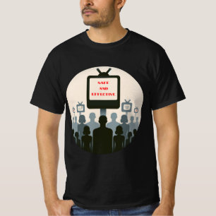 Sichere und effektive Propaganda T-Shirt