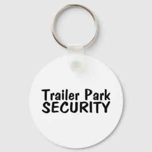 Sicherheit des Trailer-Parks Schlüsselanhänger