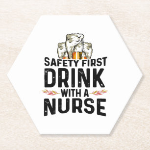 Sicherheit Erste Drink Bier Drinker Nurse National Untersetzer