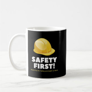 Sicherheit - Erster Welttag für Sicherheit und Ges Kaffeetasse