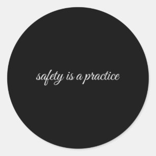 Sicherheit ist eine Praxis, Psychotherapie Runder Aufkleber