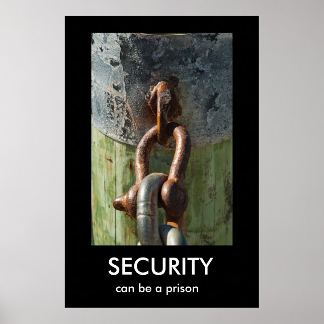 SICHERHEIT kann ein Demotivationspopster sein Poster (Vorne)