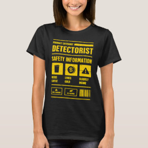Sicherheit Schatzsuche und Metallerkennung T-Shirt