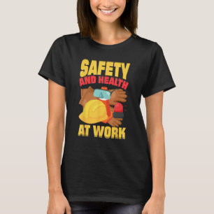 Sicherheit und Gesundheit bei der Arbeit, schöne S T-Shirt