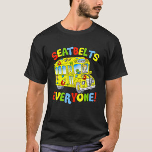 Sicherheitsgurte für jeden Funny School Busfahrer  T-Shirt