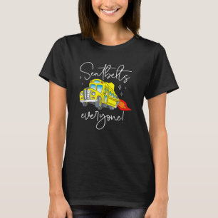 Sicherheitsgurte für jeden Magie-Schulbusfahrer Pr T-Shirt