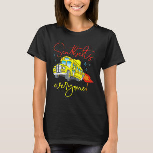Sicherheitsgurte für jeden Schulbusfahrer zurück n T-Shirt