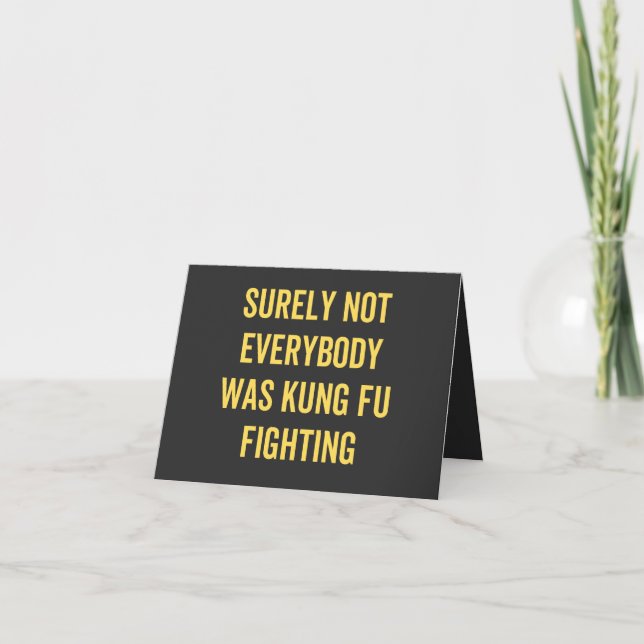Sicherlich kämpften nicht alle gegen Kung Fu Karte (Vorderseite)