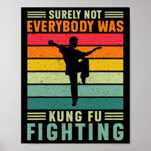Sicherlich kämpften nicht alle Kung Fu Karate L Poster