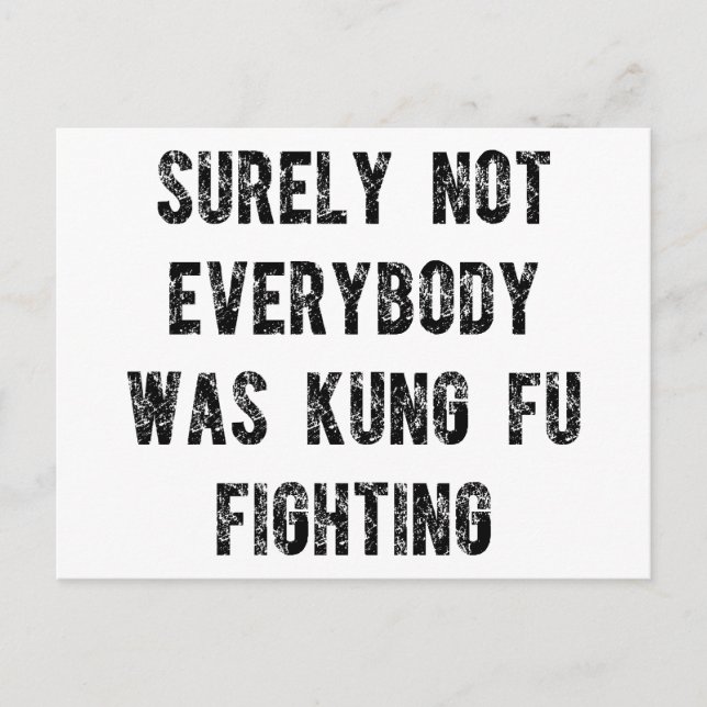 Sicherlich waren nicht alle kung fu und kämpfen postkarte (Vorderseite)
