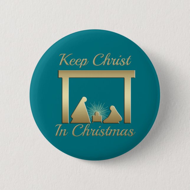 Sichern Sie sich Christus zu Weihnachten Behalten Button (Vorderseite)