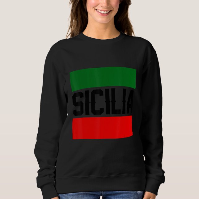Sicilia Flag Sicily Palermo Italy 37 Sweatshirt (Vorderseite)