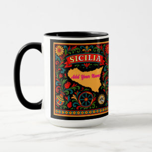 Sicilia Sizilianisches Design (anpassen mit Namen) Tasse