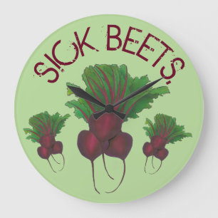 Sick Beets (Beats) Rote Rüben Vegetarisches Funny  Große Wanduhr