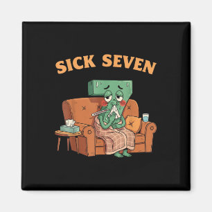 Sick Seven 67 Halloween-Kostenum Spaß Wortspiel-De Magnet