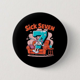 Sick Seven 67 Lustiger Wortspiel-Kostüm Mathe-Witz Button