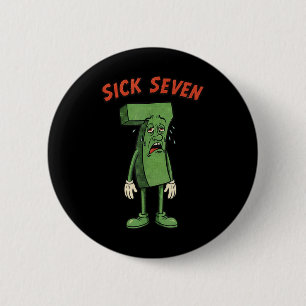 Sick Seven 67 Meme Halloween Kostüm Spaß Retro Hum Button