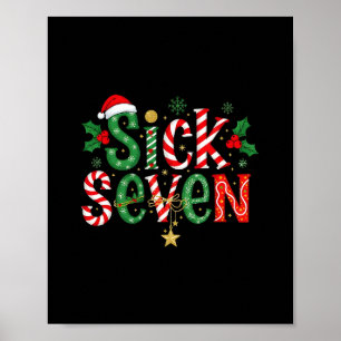 Sick Seven Lustiger Meme 67 Six Seven Lustiges Wei Poster